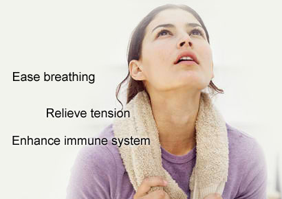 Ease breathing, relieve tension, enhance immune system